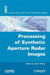 Processing of Synthetic Aperture Radar (Sar) Images by Henri Maã(r)Tre