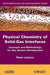 Physico-Chemistry of Solid-Gas Interfaces: Concepts and Methodology for Gas Sensor Development by Rene Lalauze