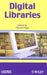 Digital Libraries by Fabrice Papy