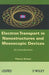 Electron Transport in Nanostructures and Mesoscopic Devices: An Introduction by Thierry Ouisse