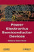 Power Electronics Semiconductor Devices by Robert Perret