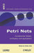 Petri Nets: Fundamental Models, Verification and Applications by Michel Diaz