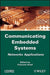 Communicating Embedded Systems: Networks Applications by Francine Krief