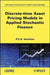 Discrete-Time Asset Pricing Models In Applied Stochastic Finance by P-C. G. Vassiliou