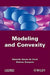Modeling and Convexity by Eduardo Souza De Cursi