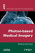 Photon-Based Medical Imagery by Herve Fanet