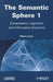 The Semantic Sphere 1: Computation, Cognition and Information Economy by Pierre Levy