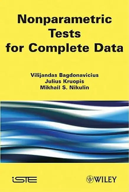Nonparametric Tests for Complete Data by Vilijandas Bagdonavicius
