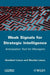 Weak Signals for Strategic Intelligence: Anticipation Tool for Managers by Humbert Lesca