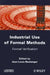 Industrial Use of Formal Methods: Formal Verification by Jean-Louis Boulanger