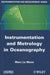 Instrumentation and Metrology in Oceanography by Marc Le Menn