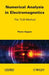 Numerical Analysis in Electromagnetics: The TLM Method by Pierre Saguet