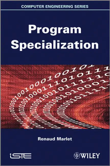Program Specialization by Renaud Marlet
