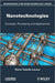 Nanotechnologies: Concepts, Production and Applications by Pierre-Camille Lacaze