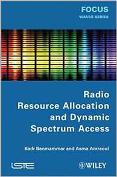 Radio Resource Allocation And Dynamic Spectrum Access