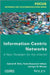 Information-Centric Networks: A New Paradigm for the Internet by Gabriel M. De Brito