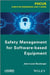 Safety Management of Software-Based Equipment by Jean-Louis Boulanger