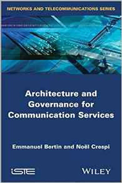 Architecture And Governance For Communication Services