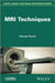 MRI Techniques by Vincent Perrin