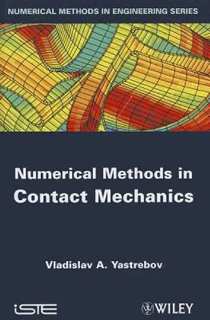 Numerical Methods in Contact Mechanics by Vladislav A. Yastrebov