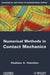 Numerical Methods in Contact Mechanics by Vladislav A. Yastrebov