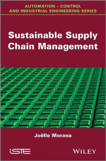 Sustainable Supply Chain Management by Joelle Morana