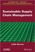 Sustainable Supply Chain Management by Joelle Morana