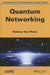 Quantum Networking by Rodney Van Meter