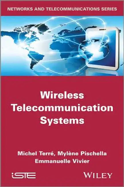 Wireless Telecommunication Systems by Michel Terre