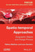 Spatio-Temporal Approaches: Geographic Objects and Change Process by Hel Ne Mathian