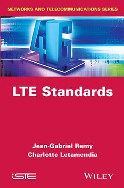Lte Standards by Jean-Gabriel Remy