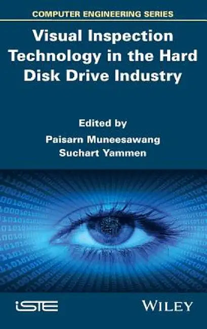 Visual Inspection Technology in the Hard Disc Drive Industry by Paisarn Muneesawang