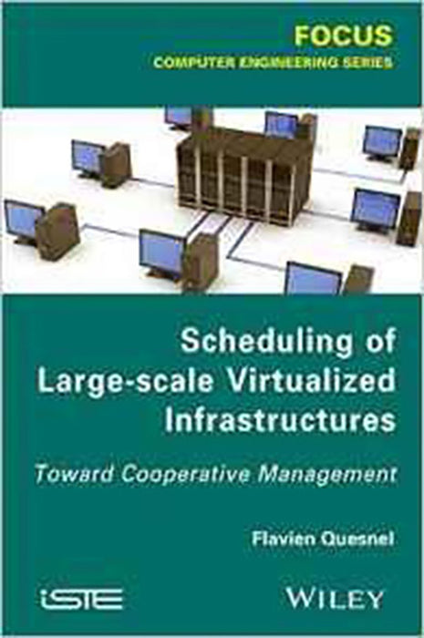 Scheduling Of Large-Scale Virtualized Infrastructures: Toward Cooperative Management