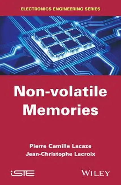 Non-Volatile Memories by Pierre-Camille Lacaze