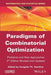 Paradigms of Combinatorial Optimization: Problems and New Approaches by Vangelis Th Paschos