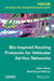 Bio-Inspired Routing Protocols for Vehicular Ad Hoc Networks by Salim Bitam