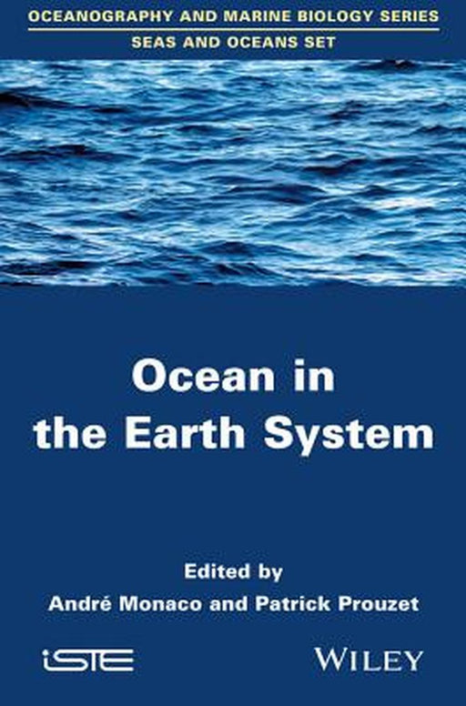Ocean In The Earth System by Monaco