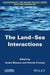 The Land-Sea Interactions by Monaco