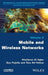 Mobile and Wireless Networks by Khaldoun Al Agha, Guy Pujolle, Tara Ali Yahiha
