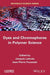 Dyes and Chomophores in Polymer Science by Jacques Lalev E.