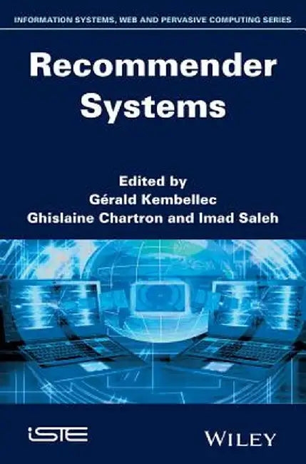 Recommender Systems by G. Rald Kembellec