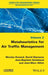 Metaheuristics for Air Traffic Management by Nicolas Durand