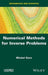 Numerical Methods for Inverse Problems by Michel Kern