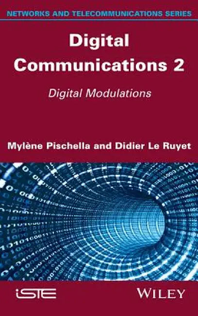 Digital Communications 2 by Mylene Pischella