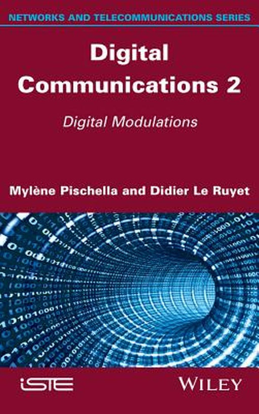 Digital Communications 2 by Mylene Pischella