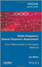 Radio-Frequency Human Exposure Assessment: From Deterministic to Stochastic Methods by Joe Wiart