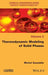 Thermodynamic Modeling Of Gas And Solids by Michel Soustelle