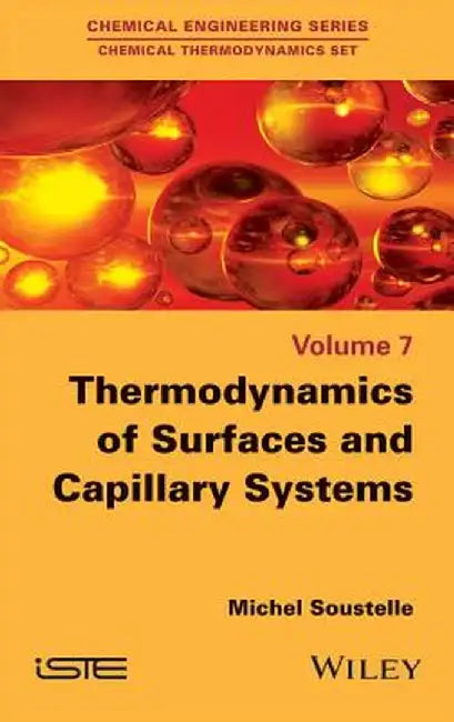 Thermodynamics of Surfaces and Capillary Systems by Michel Soustelle