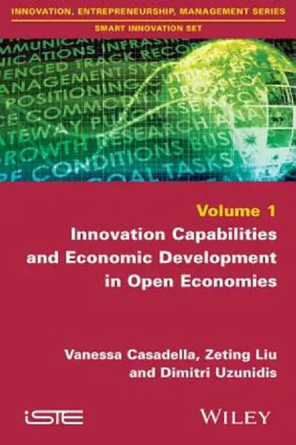 Innovation Capabilities and Economic Development in Open Economies by Vanessa Casadella