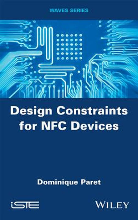 Design Constraints for NFC Devices by Dominique Paret